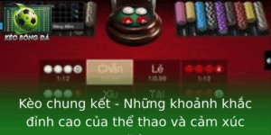 Kèo chung kết - Những khoảnh khắc đỉnh cao và cảm xúc 7 Keo Chung Ket Nhung Khoanh Khac Inh Cao Cua The Thao Va Cam Xuc Vo Oa