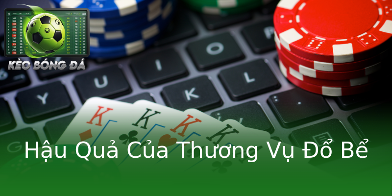 Hậu Quả Của Thương Vụ Đổ Bể Hậu Quả Của Thương Vụ Đổ Bể